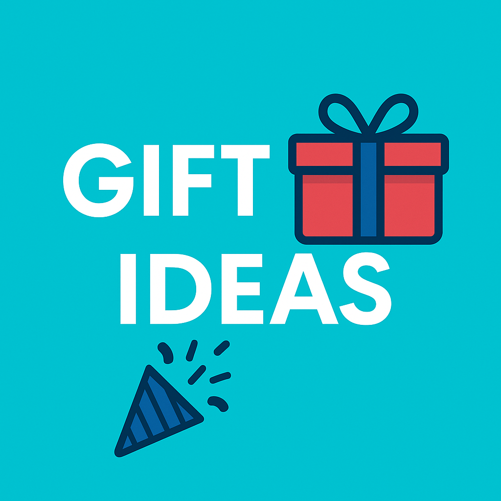 🎁 Gift Ideas